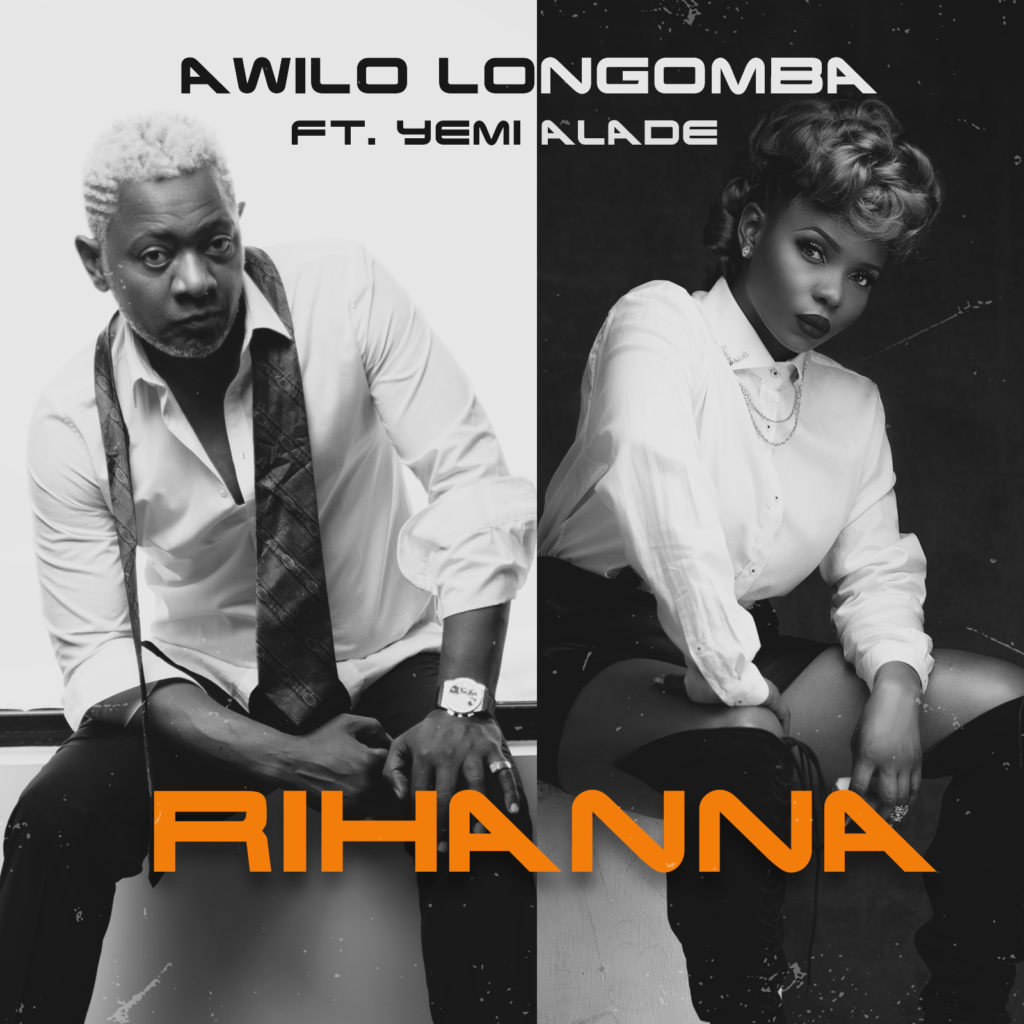 Awilo Longomba - Rihanna ft. Yemi Alade [ART]