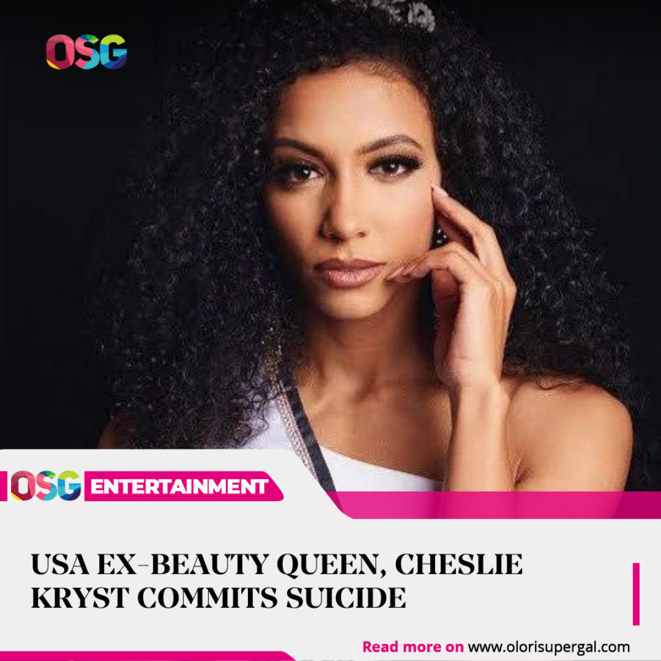 Usa Ex Beauty Queen Cheslie Kryst Commits Suicide Olorisupergal
