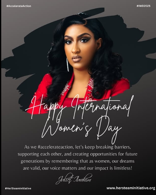 Juliet Ibrahim Officially Launches HER STEAM Initiative on International Women’s Day