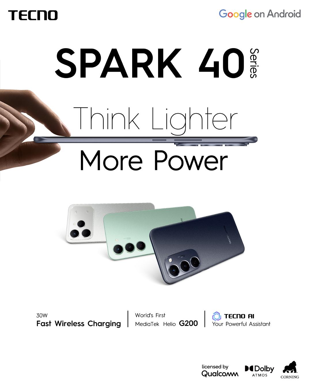 Reasons Why the Spark 40 is the Most Customer-Centric Phone in the Market Olori Supergal