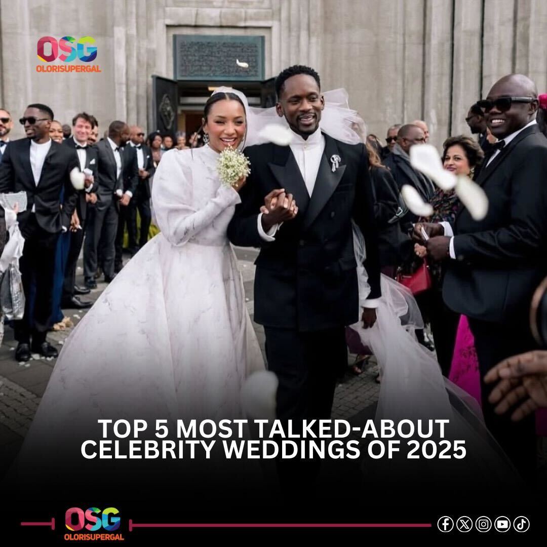 Top 5 Most Talked-About Celebrity Weddings of 2025-OLORISUPERGAL MEDIA