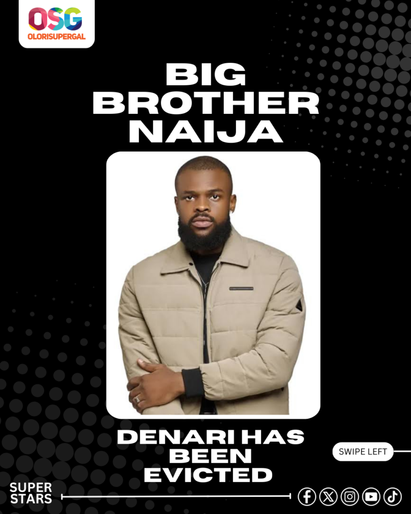 BBNaija 2025 Week 7 Evictions: Denari and Tracy Out of the House - OLORISUPERGAL MEDIA