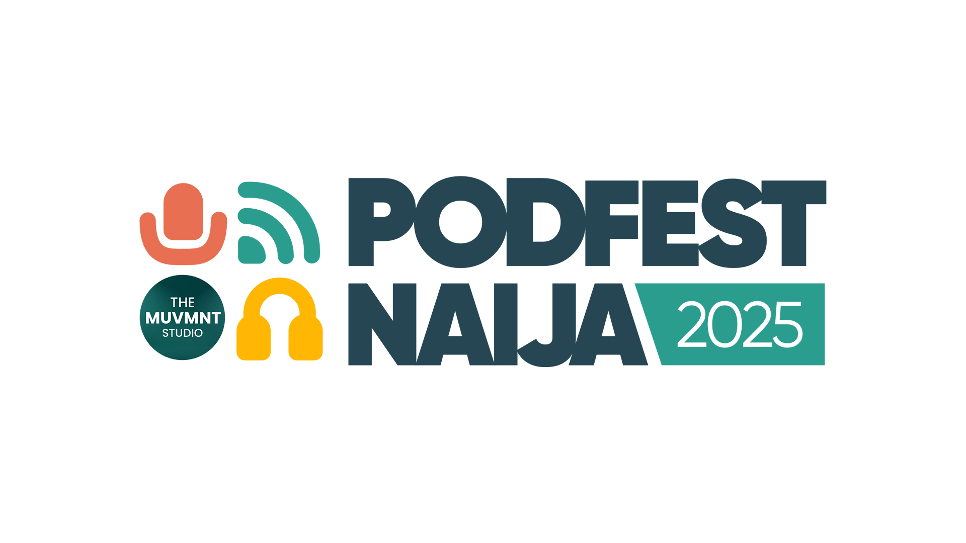 PodFest Naija to Convene Creators, Storytellers, Policymakers, and Brands in Lagos This October-OLORISUPERGAL MEDIA
