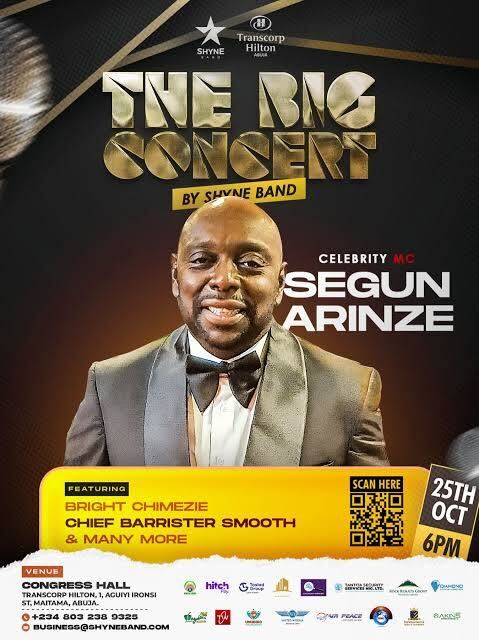 Segun Arinze to Host Big Concert 2.0 as Bright Chimezie, Chief Barrister Smooth Performs-OLORISUPERGAL MEDIA