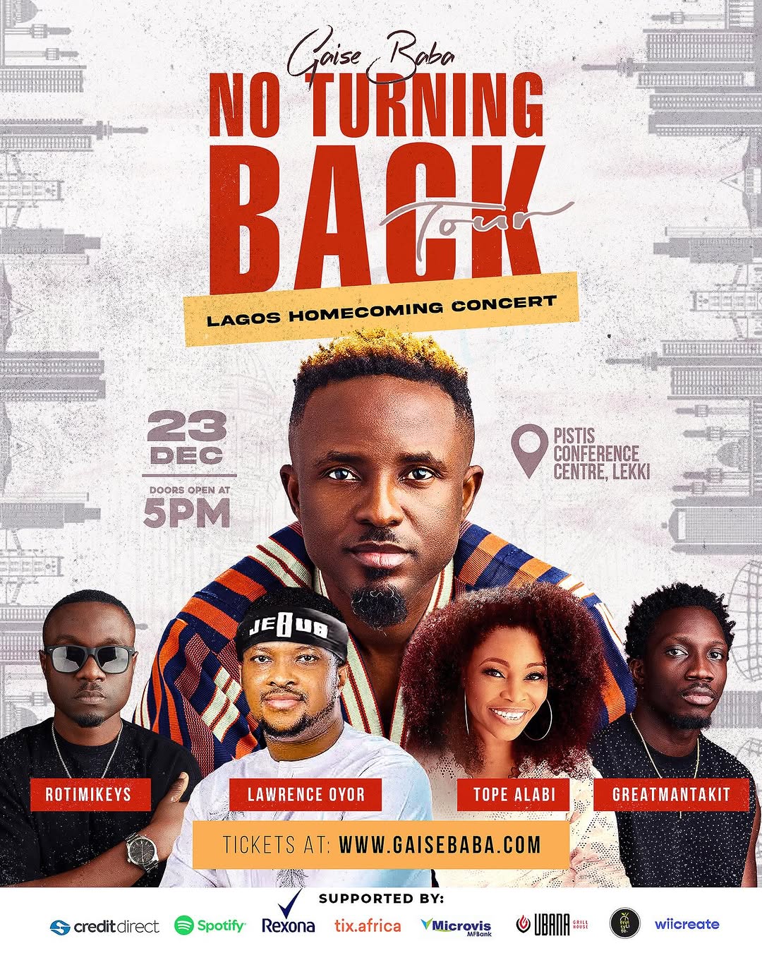 Gaise Baba Heads Back to Lagos With 'No Turning Back' Live Experience - OloriSuperGal