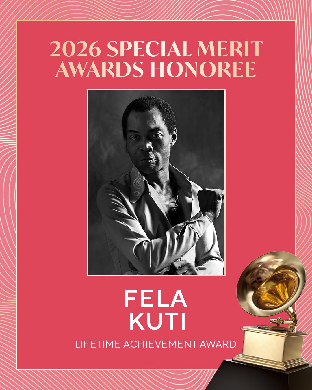 Grammy Lifetime Achievement Award Recognises Afrobeat Icon Fela Anikulapo Kuti