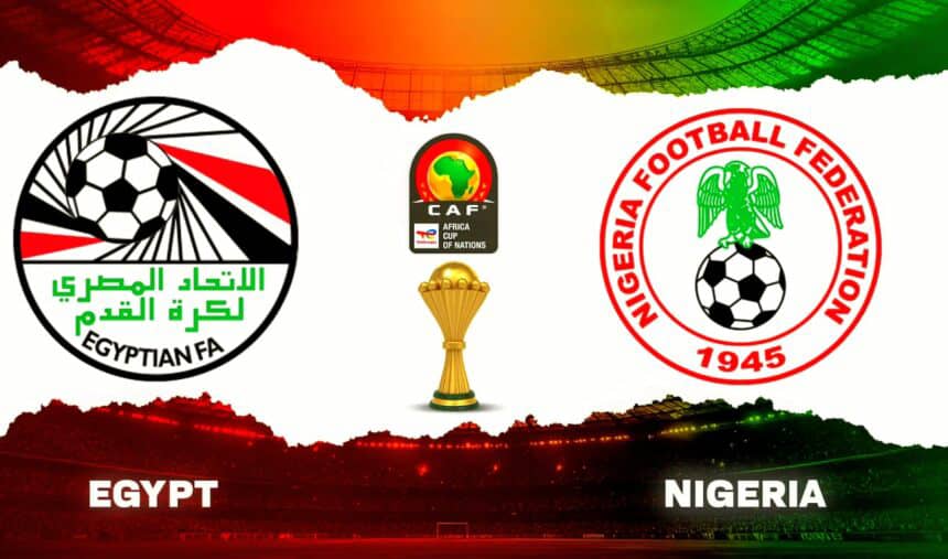 Nigeria Face Egypt Today as Super Eagles Push for AFCON 2025 Bronze