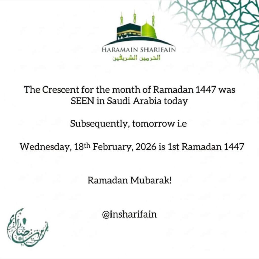 Ramadan 1447 Begins as Crescent Moon Is Sighted in Saudi Arabia - OLORISUPERGAL MEDIA 