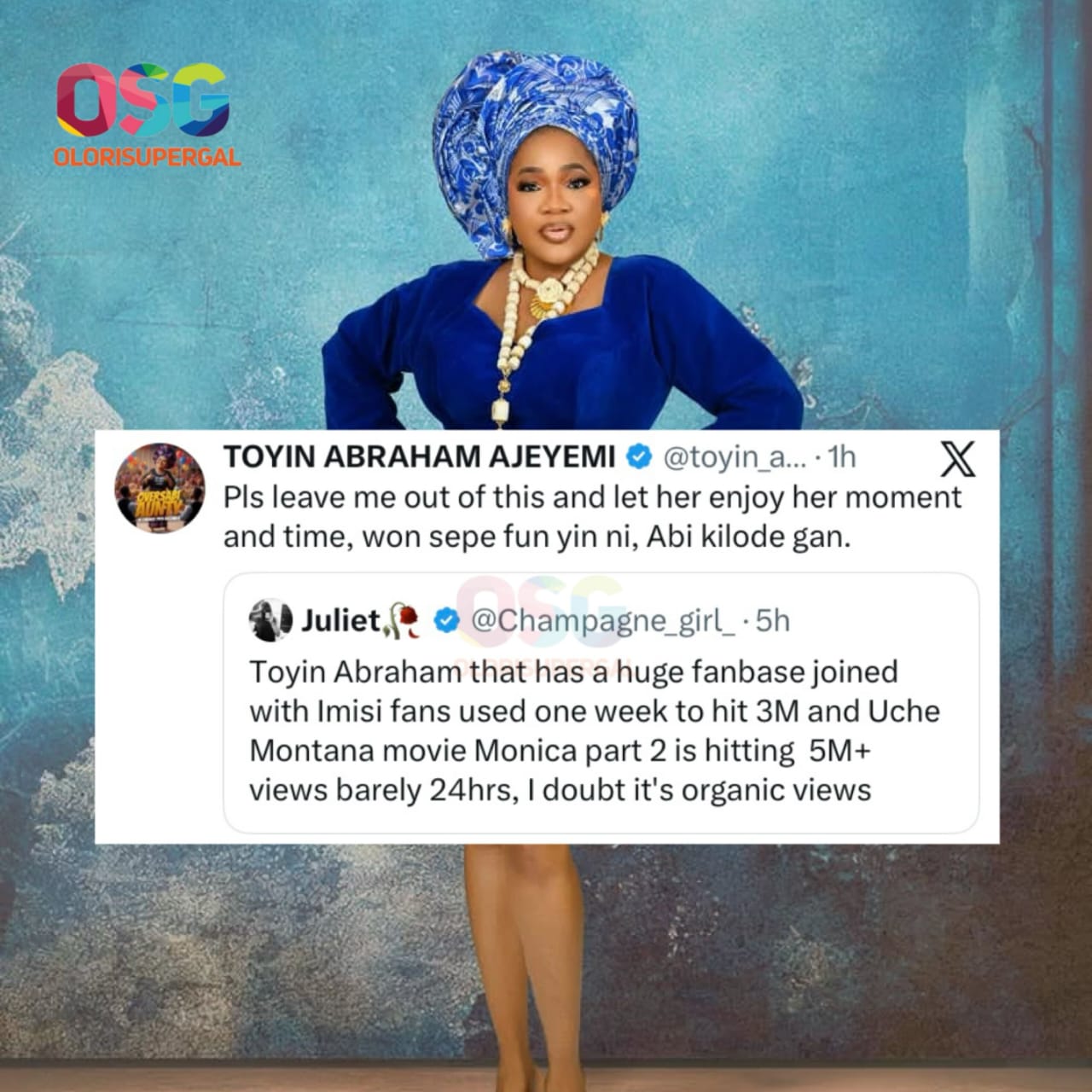 Toyin Abraham Ajeyemi breaks silence after X user compares her YouTube numbers to Uche Montana’s Monica 2