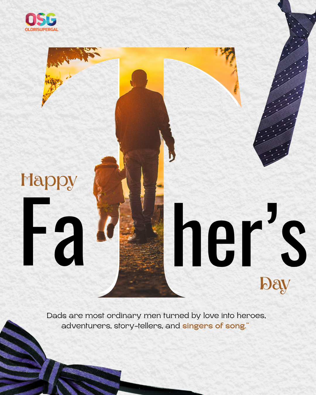 Honoring Fathers Who Inspire, Protect, and Guide