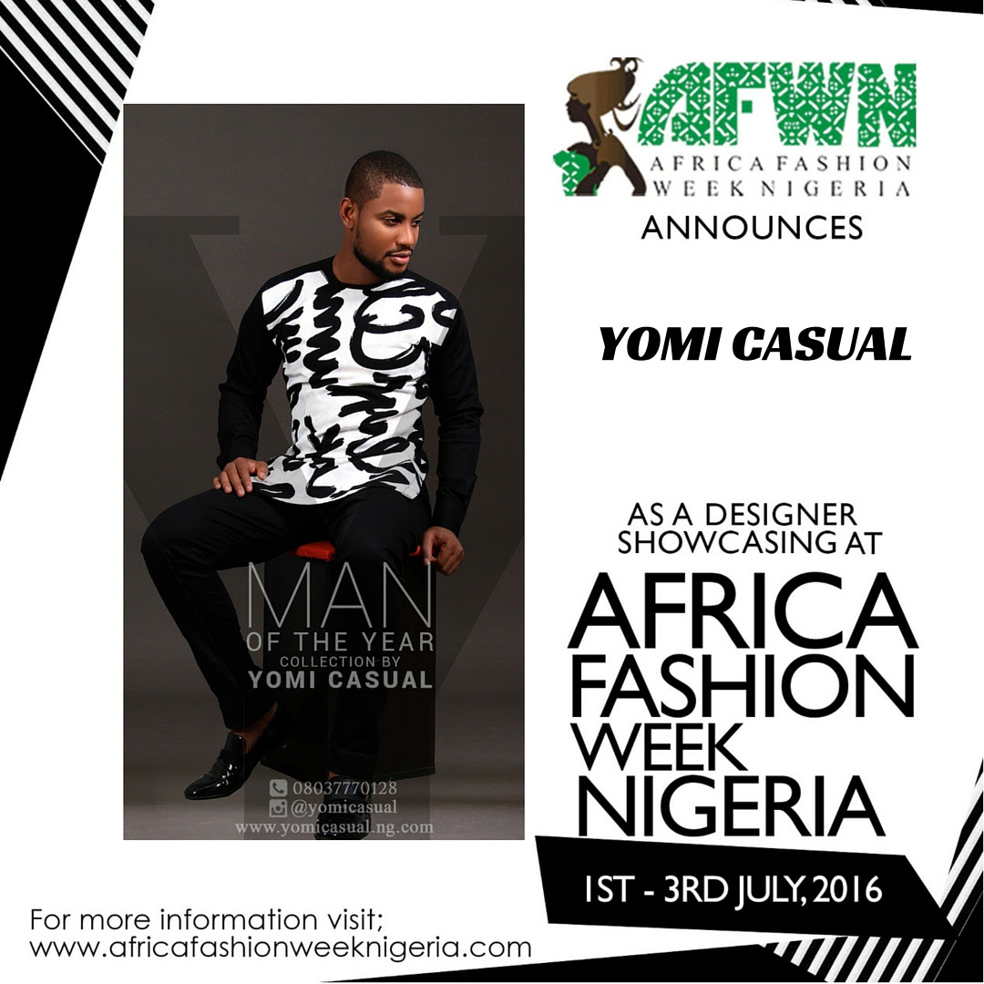 Yomi Casual to showcase at AFRICA FASHION WEEK NIGERIA 2016 - OloriSuperGal
